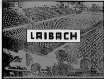 Laibach, 'The Instrumentality of the State Machine, MB7' (1983).